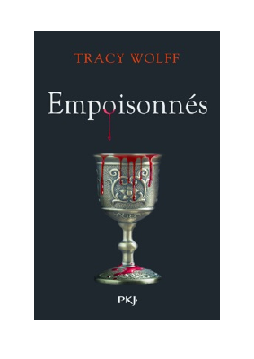 Télécharger Assoiffés - Tome 05 - Empoisonnés PDF Gratuit - Tracy Wolff.pdf
